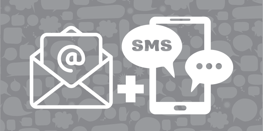 Email + sms